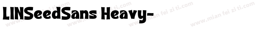 LINSeedSans Heavy字体转换